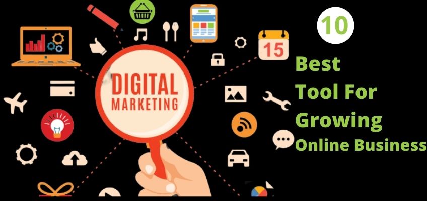Best Digital Marketing Tool For Growing Business Online